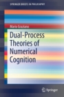 Image for Dual-Process Theories of Numerical Cognition
