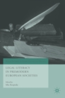 Image for Legal Literacy in Premodern European Societies