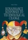 Image for Renaissance responses to technological change