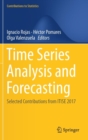 Image for Time Series Analysis and Forecasting : Selected Contributions from ITISE 2017