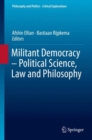 Image for Militant Democracy - Political Science, Law and Philosophy