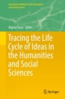 Image for Tracing the Life Cycle of Ideas in the Humanities and Social Sciences