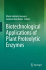 Image for Biotechnological applications of plant proteolytic enzymes
