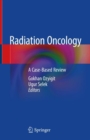 Image for Radiation Oncology : A Case-Based Review