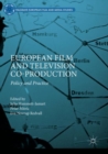 Image for European film and television co-production: policy and practice