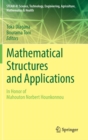 Image for Mathematical Structures and Applications : In Honor of Mahouton Norbert Hounkonnou