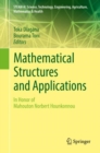 Image for Mathematical structures and applications: in honor of Mahouton Norbert Hounkonnou