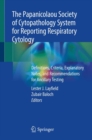 Image for The Papanicolaou Society of Cytopathology System for Reporting Respiratory Cytology
