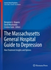 Image for The Massachusetts General Hospital guide to depression: new treatment insights and options