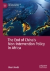 Image for The end of China&#39;s non-intervention policy in Africa