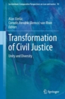 Image for Transformation of civil justice: unity and diversity