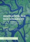 Image for Innovation for sustainability  : business transformations towards a better world