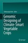 Image for Genomic Designing of Climate-Smart Vegetable Crops