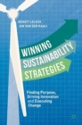 Image for Winning sustainability strategies: finding purpose, driving innovation and executing change