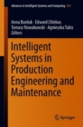 Image for Intelligent systems in production engineering and maintenance