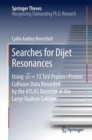 Image for Searches for Dijet Resonances