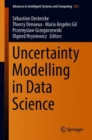 Image for Uncertainty modelling in data science : Volume 832