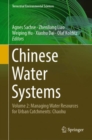 Image for Chinese water systems.: (Managing water resources for urban catchments: Chaohu)