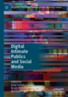 Image for Digital intimate publics and social media