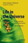 Image for Life in the universe: expectations and constraints