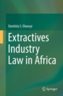Image for Extractives Industry Law in Africa