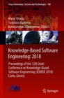 Image for Knowledge-based Software Engineering: 2018: Proceedings of the 12th Joint Conference On Knowledge-based Software Engineering (Jckbse 2018) Corfu, Greece