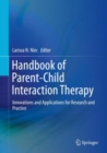 Image for Handbook of Parent-Child Interaction Therapy: Innovations and Applications for Research and Practice