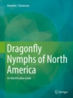 Image for Dragonfly Nymphs of North America