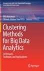 Image for Clustering Methods for Big Data Analytics