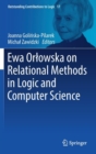 Image for Ewa Orlowska on Relational Methods in Logic and Computer Science