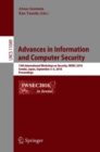 Image for Advances in Information and Computer Security: 13th International Workshop on Security, IWSEC 2018, Sendai, Japan, September 3-5, 2018, Proceedings : 11049