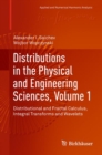 Image for Distributions in the Physical and Engineering Sciences, Volume 1: Distributional and Fractal Calculus, Integral Transforms and Wavelets