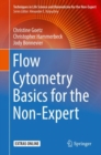 Image for Flow Cytometry Basics for the Non-Expert