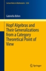 Image for Hopf Algebras and Their Generalizations from a Category Theoretical Point of View