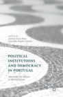 Image for Political institutions and democracy in Portugal  : assessing the impact of the eurocrisis