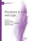 Image for Pluralisms in truth and logic