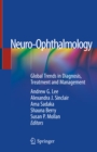 Image for Neuro-Ophthalmology: Global Trends in Diagnosis, Treatment and Management