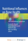 Image for Nutritional Influences on Bone Health : 10th International Symposium