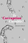 Image for Is corruption curable?