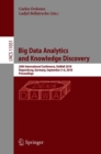 Image for Big Data Analytics and Knowledge Discovery : 20th International Conference, DaWaK 2018, Regensburg, Germany, September 3–6, 2018, Proceedings