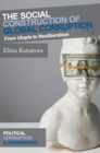 Image for The social construction of global corruption  : from utopia to neoliberalism
