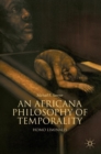 Image for An Africana philosophy of temporality  : homo liminalis