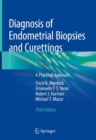 Image for Diagnosis of Endometrial Biopsies and Curettings : A Practical Approach