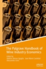 Image for The Palgrave handbook of wine industry economics