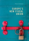Image for Europe&#39;s new fiscal union