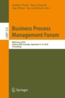 Image for Business process management forum: BPM Forum 2018, Sydney, NSW, Australia, September 9-14, 2018, Proceedings : 329
