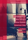 Image for Cartographies of New York and other postwar American cities  : art, literature and urban spaces