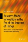Image for Business Model Innovation in the Era of the Internet of Things
