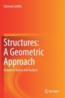 Image for Structures: A Geometric Approach : Graphical Statics and Analysis