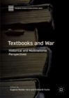 Image for Textbooks and war  : historical and multinational perspectives